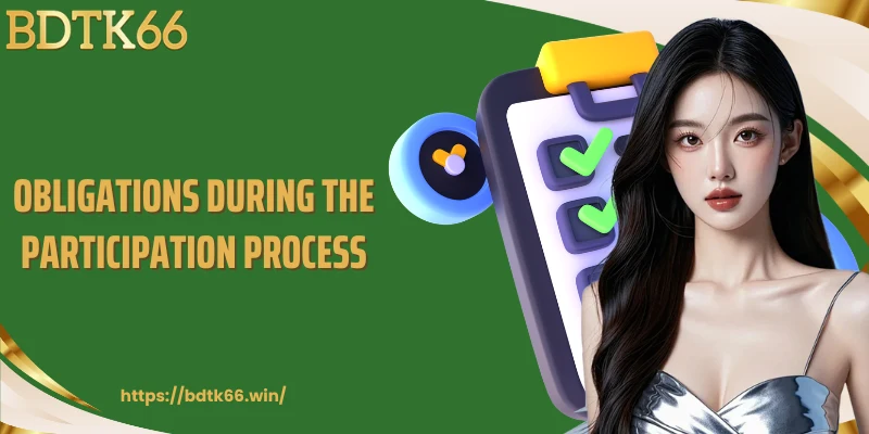 obligations-during-the-participation-process (1)