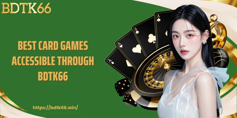 best-card-games-accessible-through-bdtk66