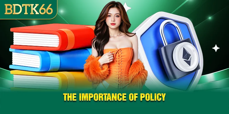 The importance of policy